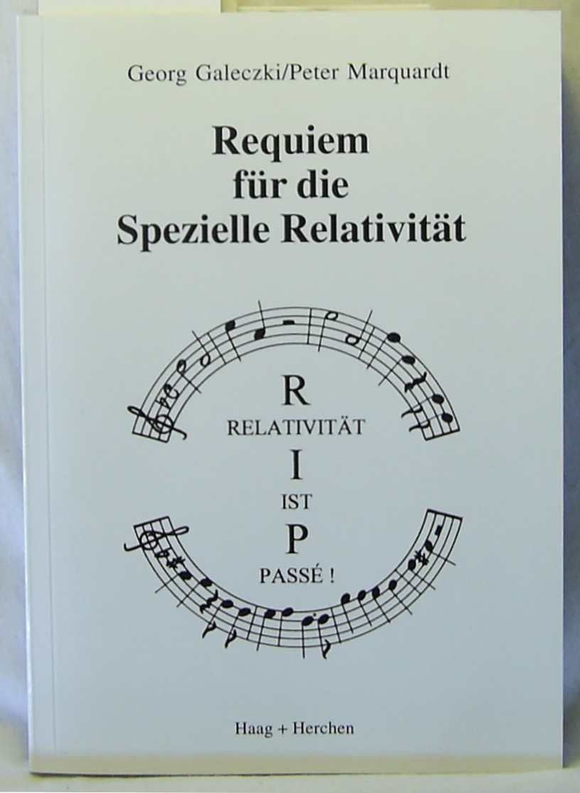 Requiem für die Spezielle Relativität Natural Sciences