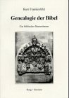 Genealogie der Bibel: Ein biblischer Stammbaum Learning & Reference