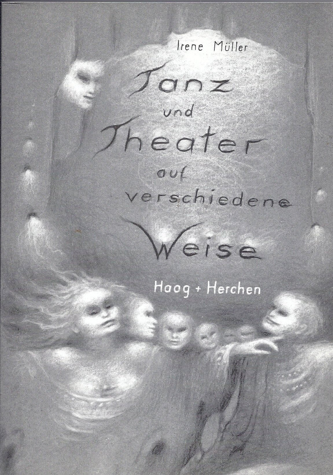 Tanz und Theater auf verschiedene Weise Books