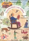Geschichten von früher: Opa erzählt für Klein und Groß Fiction