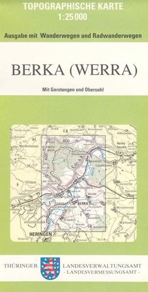 Berka (Werra) mit Gerstungen und Obersuhl: Ausgabe mit Wander- und Radwanderwegen 1:25000: Mit Gerstungen und Obersuhl. Ausgabe mit Wanderwegen und ... - Freizeit- und Wanderkarten 1:25000) Leisure, Home & Garden