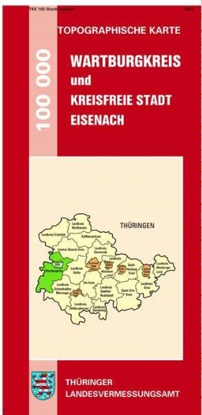 Wartburgkreis und Kreisfreie Stadt Eisenach: 1:100 000 (Topographische Kreiskarten 1:100000 (TKK 100) im Sonderblattschnitt Thüringen) Leisure, Home & Garden