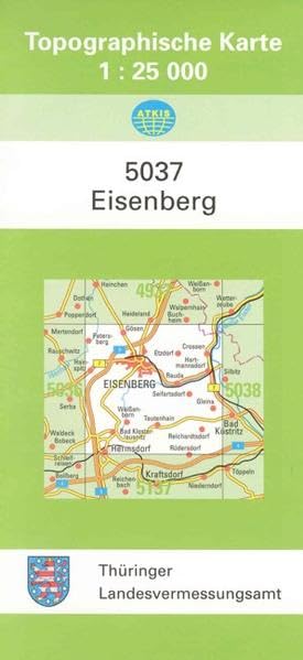 Eisenberg: 5037 (Topographische Karten 1:25 000 (TK 25) Thüringen (amtlich)) Leisure, Home & Garden