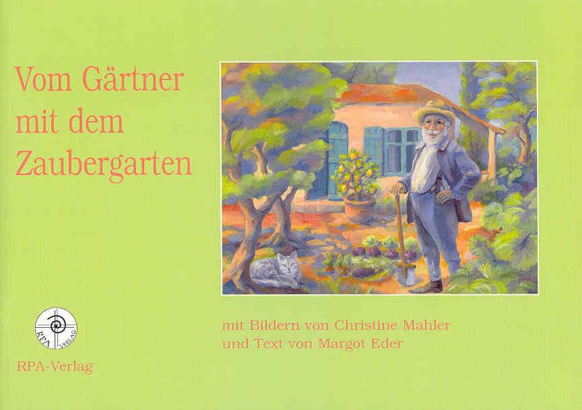 Vom Gärtner mit dem Zaubergarten Children's books