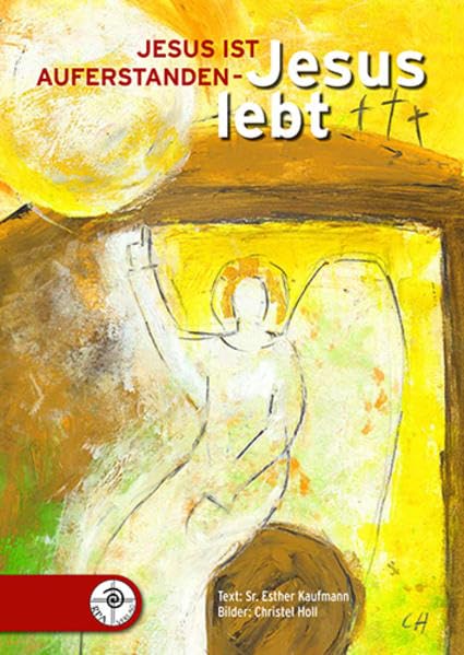 Jesus ist auferstanden - Jesus lebt Education & Training