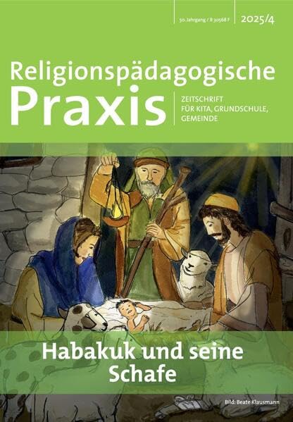 Habakuk und seine Schafe: Zeitschrift für Kita, Grundschule, Gemeinde (Religionspädagogische Praxis: Zeitschrift für Kita, Grundschule und Gemeinde) Religion & Esotericism