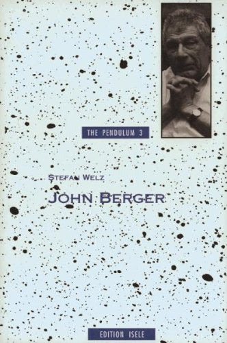 Ways of Seeing - Limits of Telling: Sehen und Erzählen in den Romanen John Bergers Professional & Reference Books