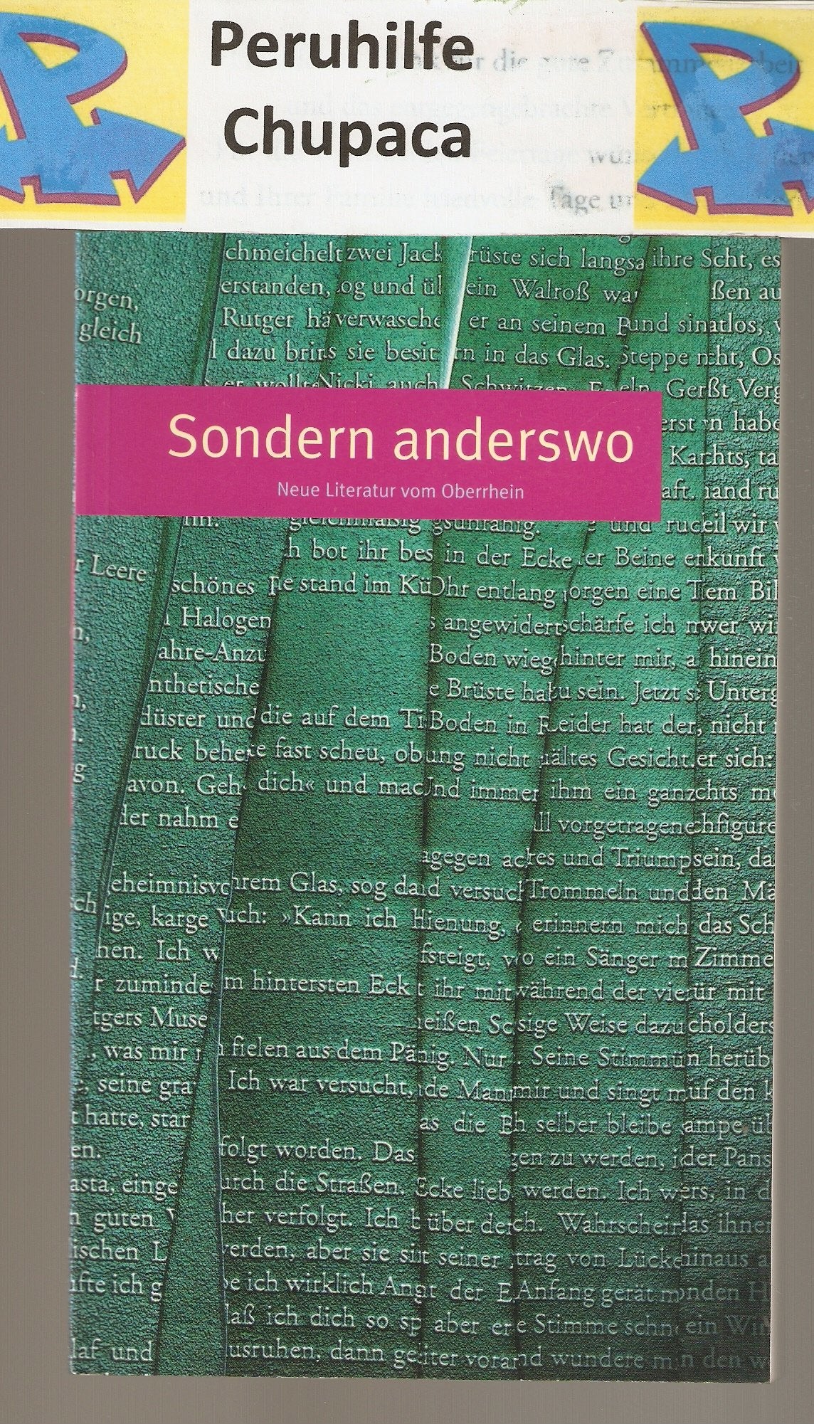Sondern anderswo. Neue Literatur vom Oberrhein Books