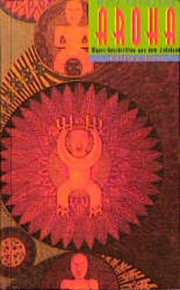 Aroha: Maori-Geschichten aus dem Jadeland Historical Fiction
