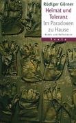 Heimat und Toleranz – Im Paradoxen zu Hause: Reden und Reflexionen Poetry