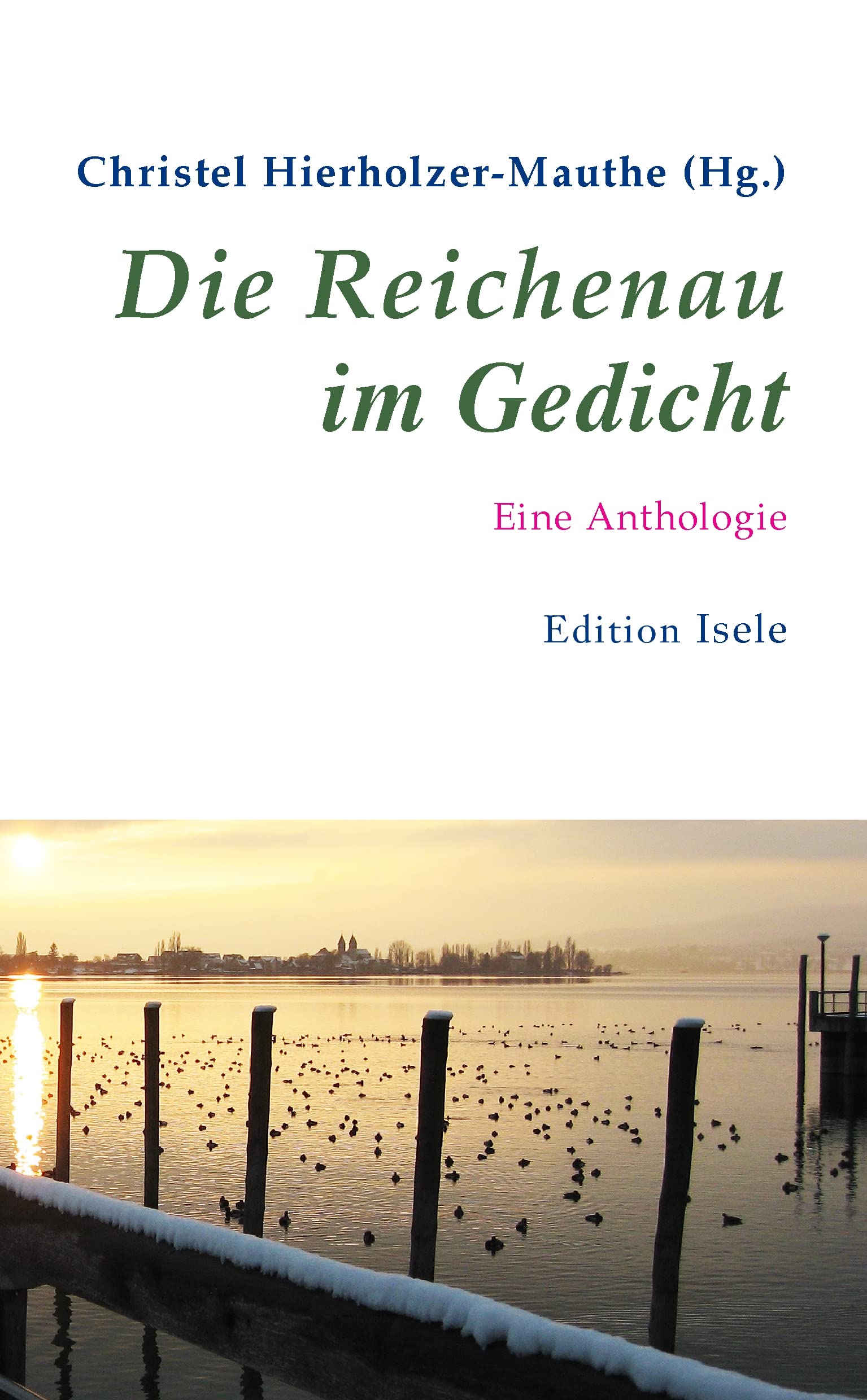 Die Reichenau im Gedicht book