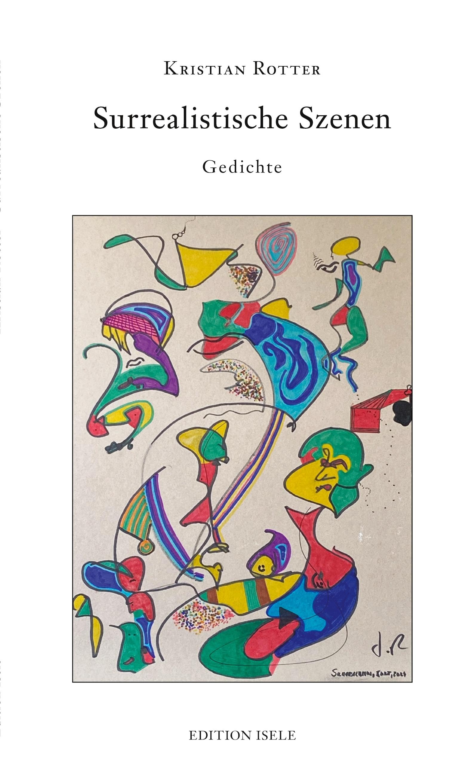 Surrealistische Szenen: Gedichte Poetry