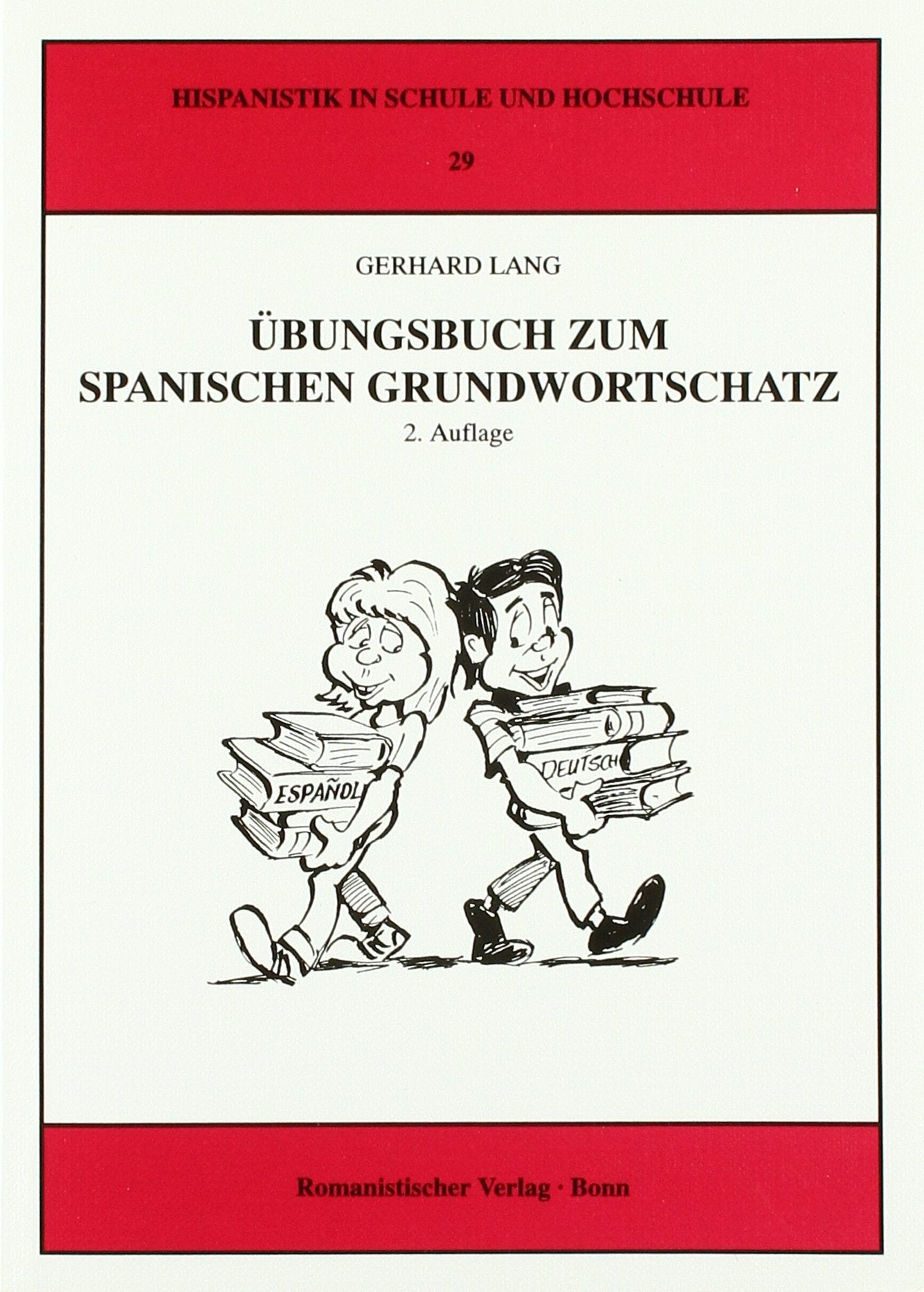 Übungsbuch zum Spanischen Grundwortschatz book