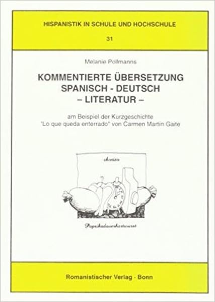 Kommentierte Übersetzung Spanisch-Deutsch - Literatur Contemporary literature