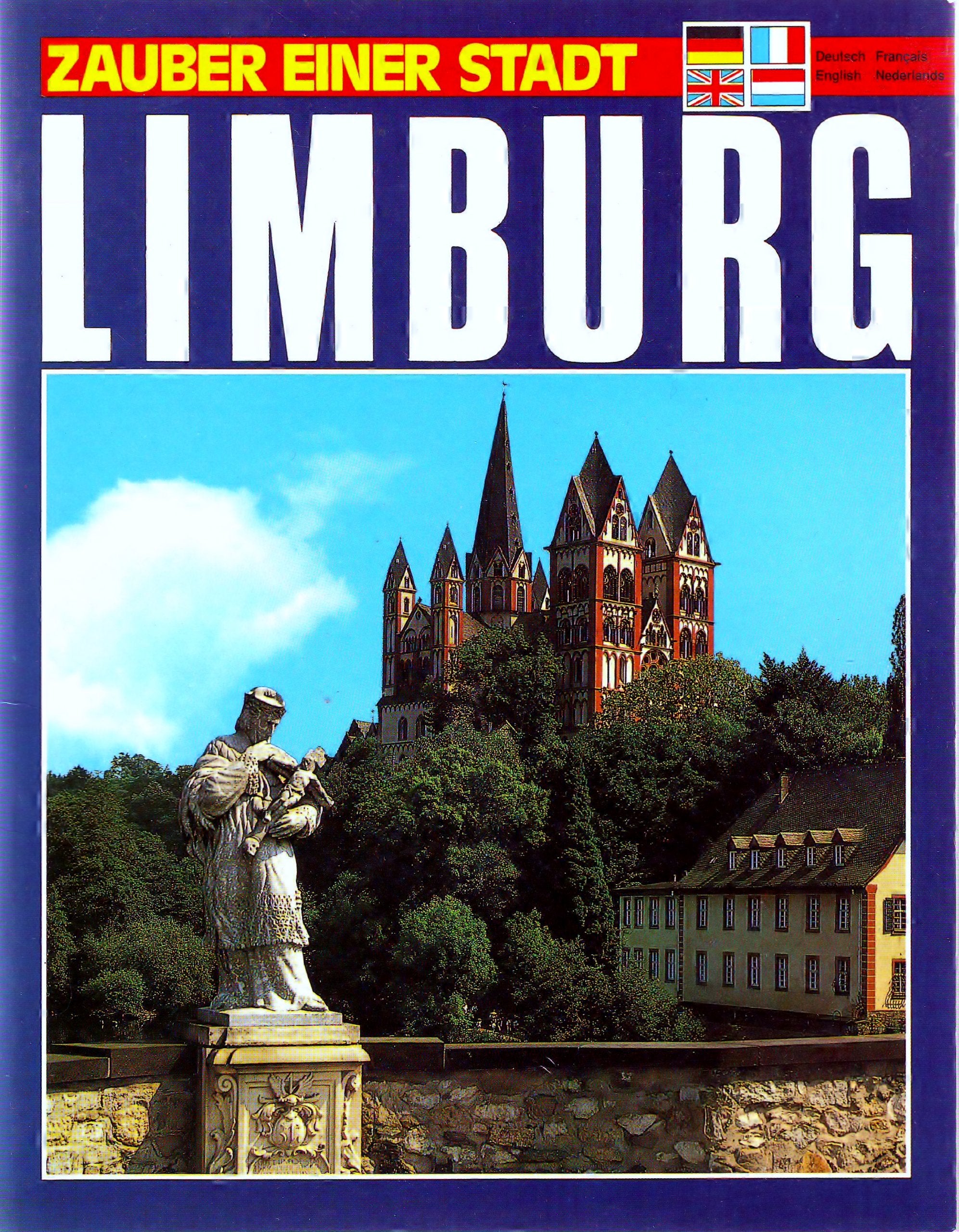 Limburg. Zauber einer Stadt. Dt. /Engl. /Franz. /Niederl. - Mayer, Dagmar book