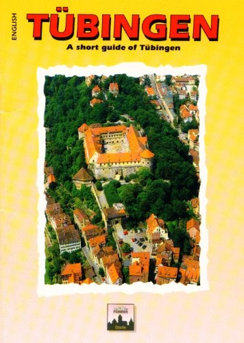 Tübingen. A short guide of Tübingen Books