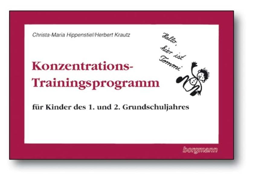Konzentrations-Trainingsprogramm, Für Kinder des 1. und 2. Grundschuljahres Study Guides