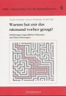 Warum hat mir das niemand vorher gesagt?: Erfahrungen jugendlicher Patienten mit Hirnverletzungen. Ein Ratgeber. Grossdruck: Erfahrungem jugendlicher Patienten mit Hirnverletzungen Medicine