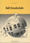 Ball-Grundschule Education & Training