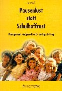 Pausenlust statt Schulhoffrust: Management kindgerechter Geländegestaltung Education & Training