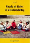 Product Image: Rituale als Helfer im Grundschulalltag