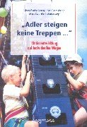 'Adler steigen keine Treppen . . .' Film, Art & Culture