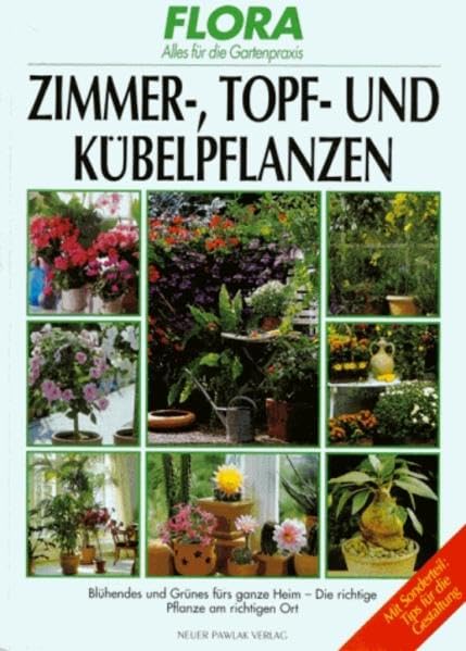 Zimmer-, Topf- und Kübelpflanzen Books