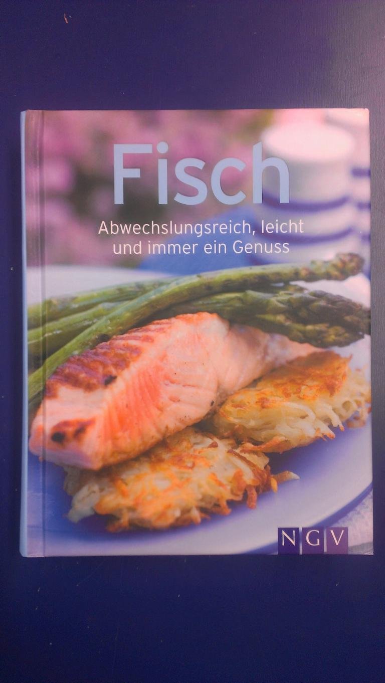 Fisch-abwechslungsreich, leicht und immer ein Genuß Books
