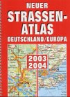 Neuer Straßenatlas Deutschland/Europa 2003/2004 Books