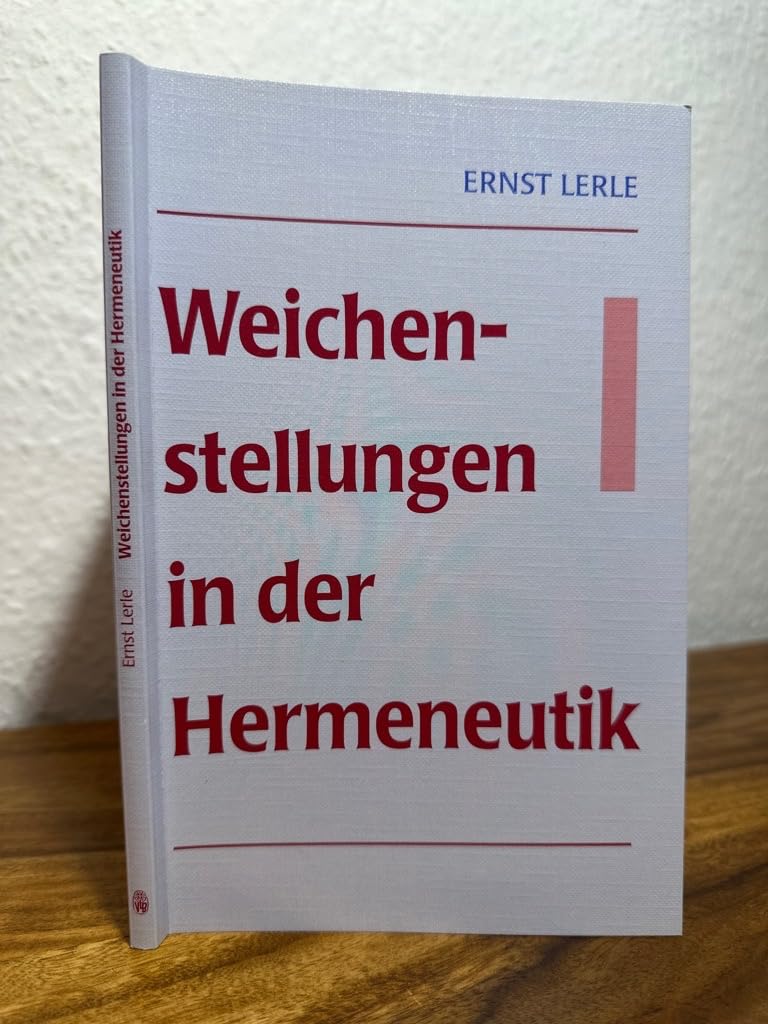 Weichenstellungen in der Hermeneutik Natural Sciences
