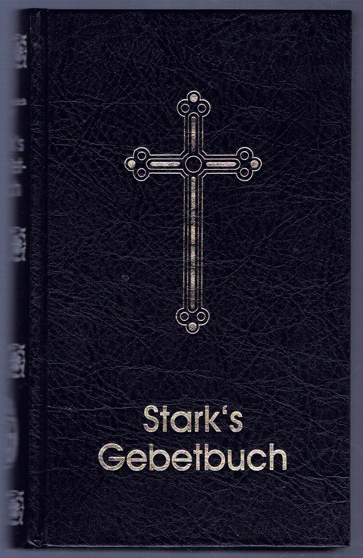 Stark's Gebetbuch: Lateinische Schrift Religion & Esotericism