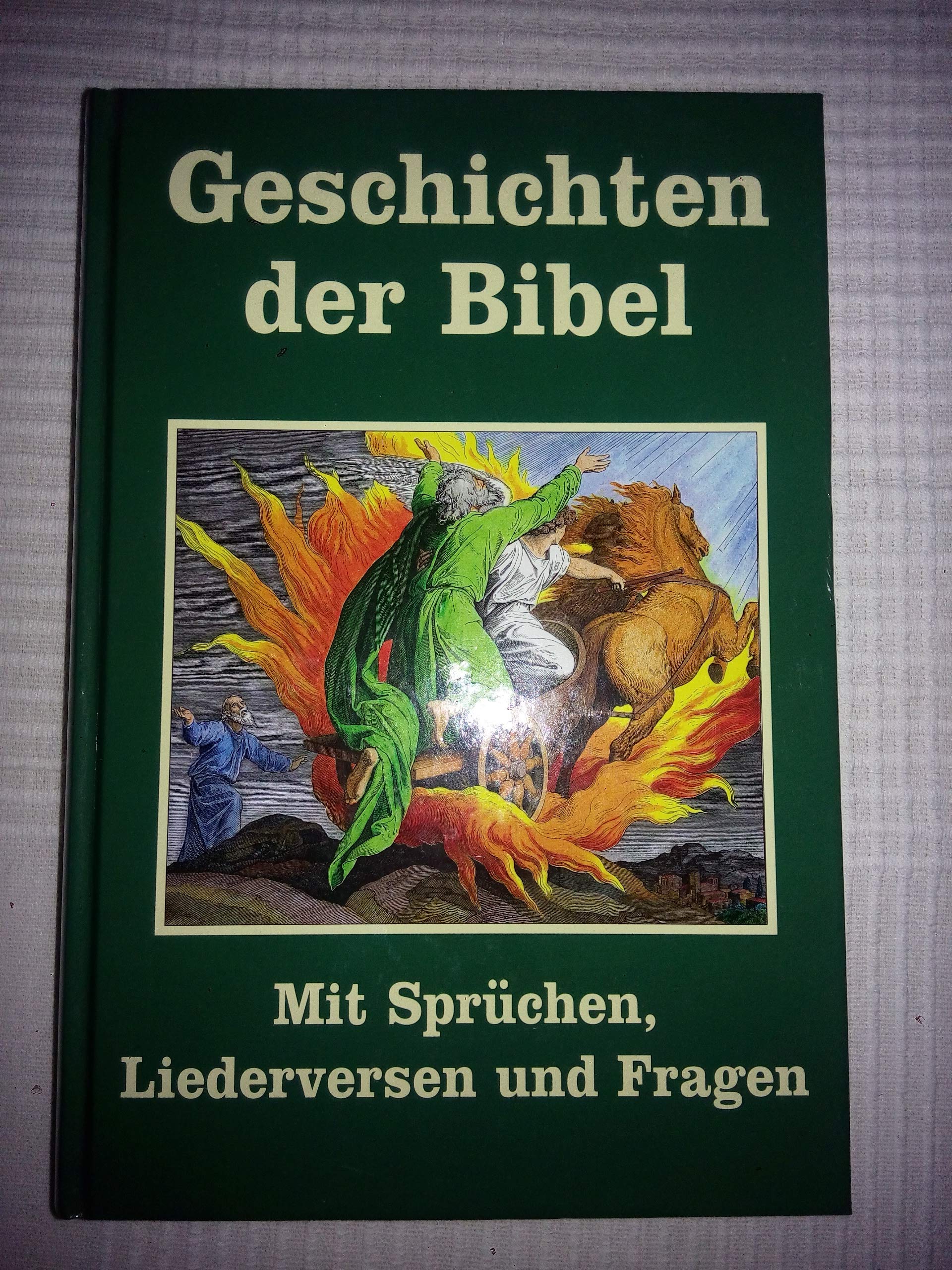 Geschichten der Bibel: Mit Sprüchen, Liederversen und Fragen Religion & Esotericism