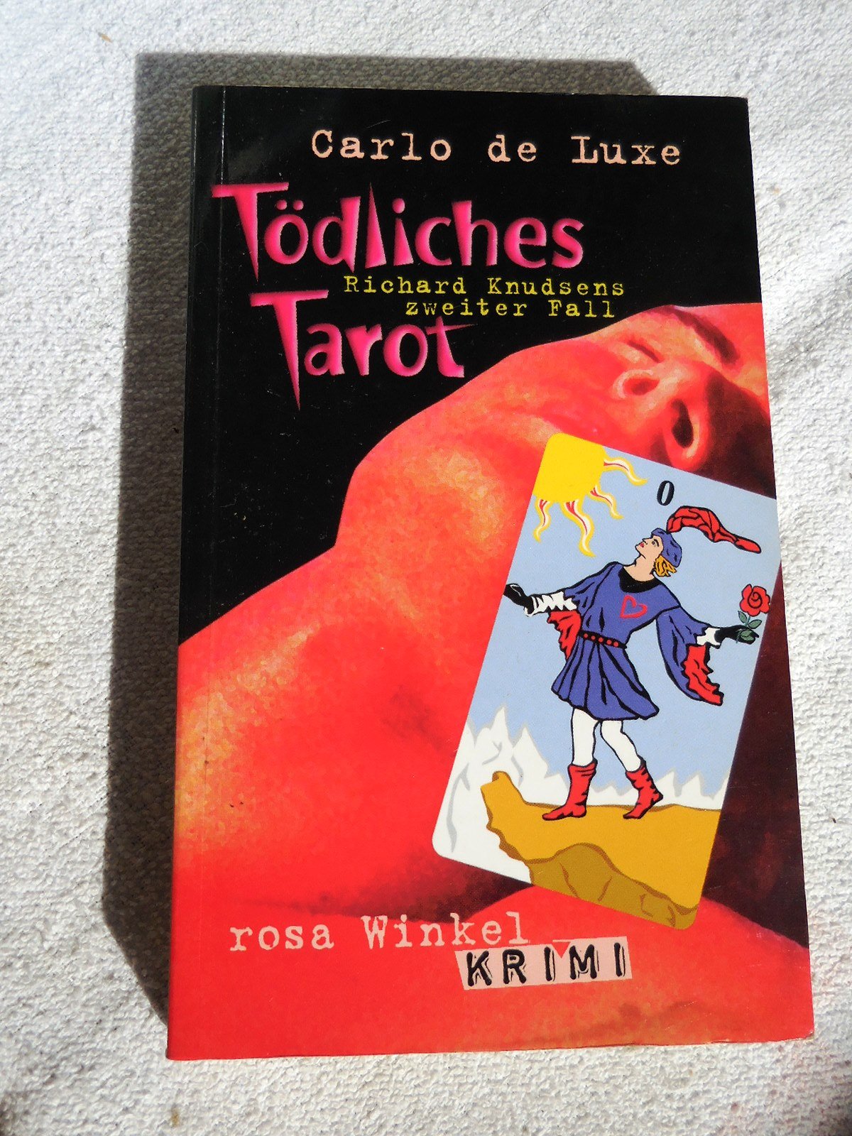 Tödliches Tarot: Richard Knudsens zweiter Fall: Richard Knudsens zweiter Fall. Krimi (Rosa Winkel Krimi) Contemporary literature