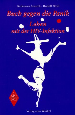 Buch gegen die Panik. Leben mit der HIV-Infektion. Ausgabe 2001/2002 Medicine