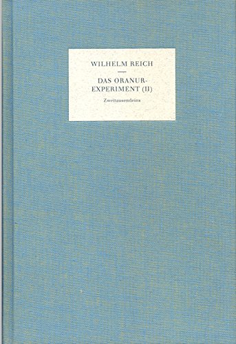Das Spätwerk. 6 Bände Spätwerk und 6 Bände Kommentar: Das Oranur-Experiment. Zweiter Bericht (1951-1956). Contact With Space / OROP Wüste Ea (1954-1955) Books