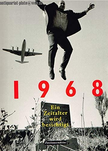 1968: Ein Zeitalter wird besichtigt Books