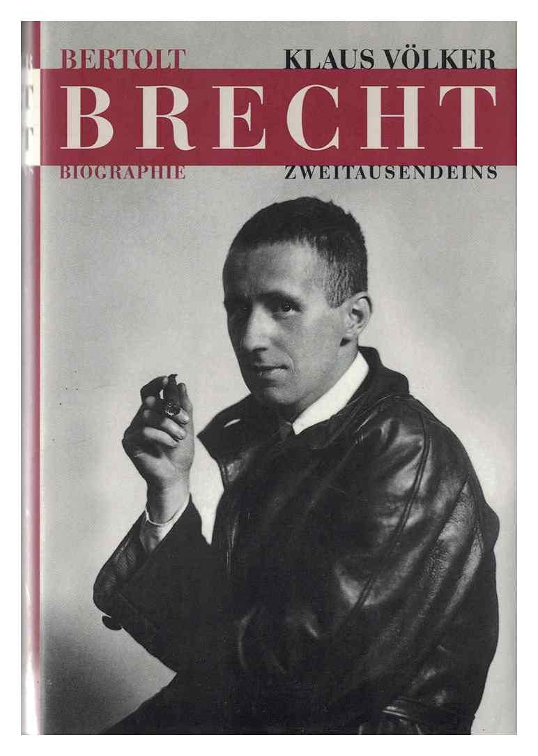 Bertolt Brecht: Eine Biographie Art & Literature Books