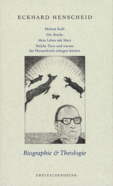 Gesammelte Werke in Einzelausgaben / Biographie & Theologie: Helmut Kohl /Die Zwicks /Mein Leben mit Marx /Welche Tiere und warum das Himmelreich erlangen können. Contemporary literature Books