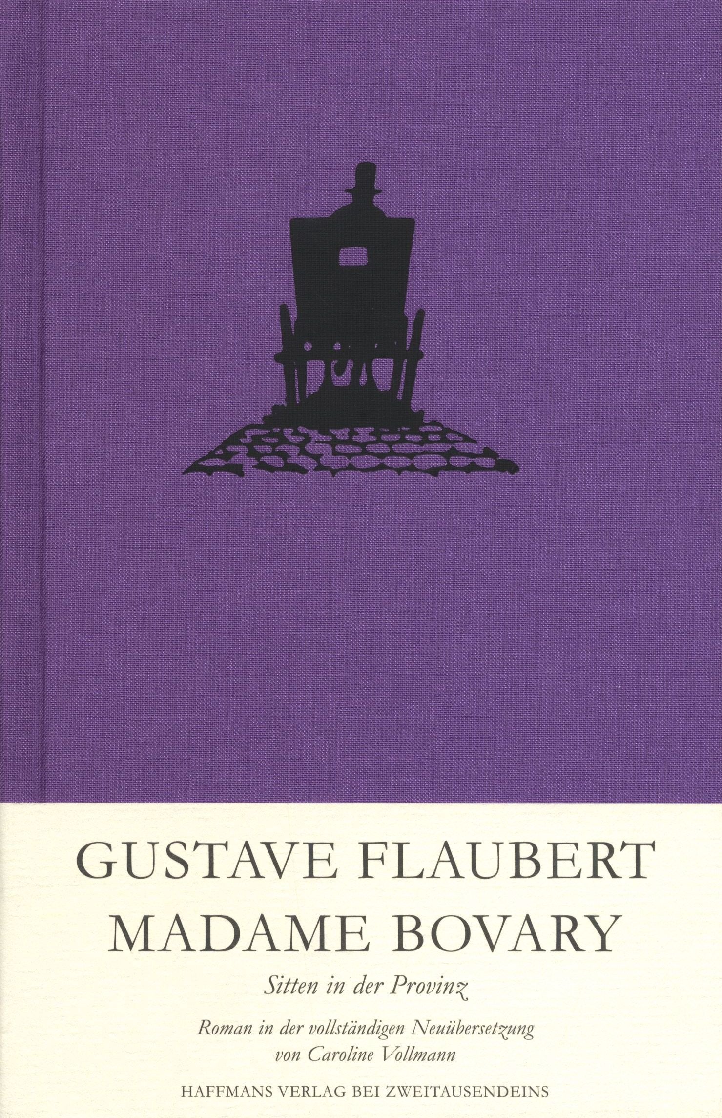 Madame Bovary (Gerd Haffmans bei Zweitausendeins) Contemporary literature
