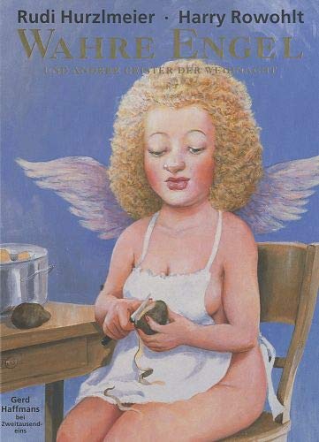 Wahre Engel: Und andere Geister der Weihnacht (Gerd Haffmans bei Zweitausendeins) Contemporary literature
