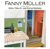 Fanny Müller liest aus Keks, Frau K. und Katastrophen Books