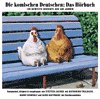 Die komischen Deutschen: Das Hörbuch: 105 gewitzte Gedichte aus 400 Jahren (Gerd Haffmans bei Zweitausendeins) Poetry