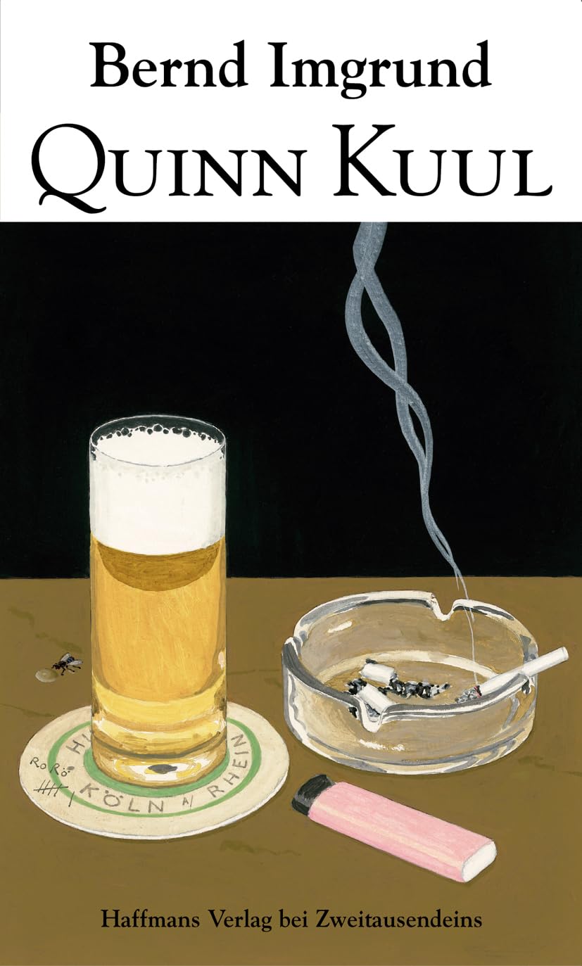 Quinn Kuul: Roman (Gerd Haffmans bei Zweitausendeins) Contemporary literature