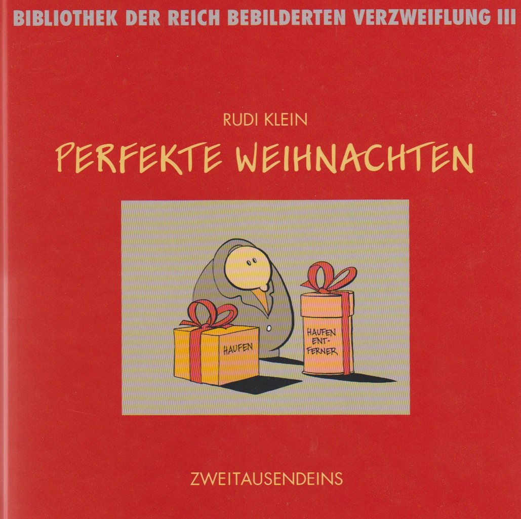 Perfekte Weihnachten (Bibliothek der Reich bebilderten Verzweiflung) Cartoons