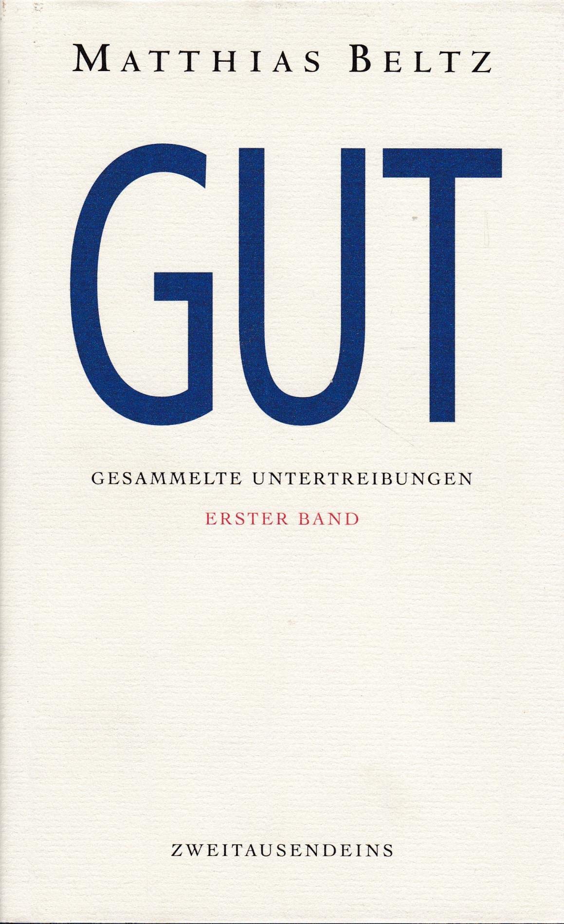 Gut und böse: Gesammelte Untertreibungen in zwei Bänden und 1 MP3-CD Humour & Satire