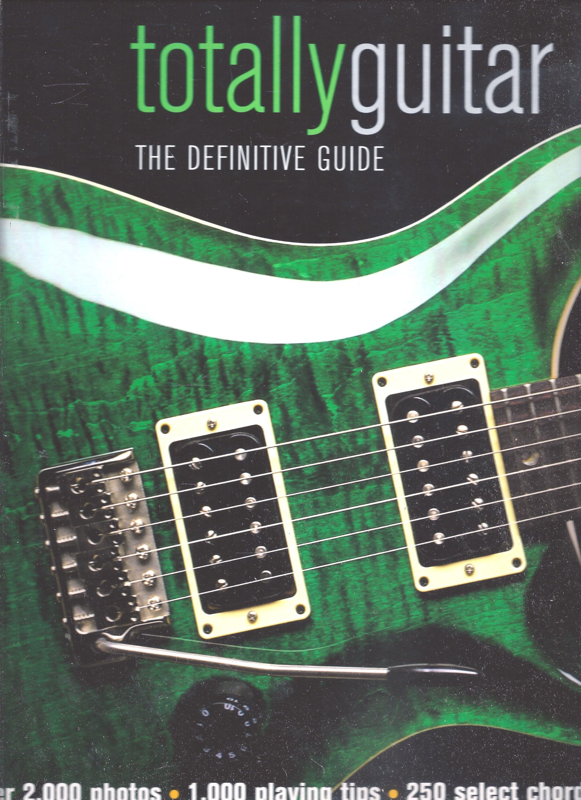 Product Image: Totally Guitar: The definitive Guide
