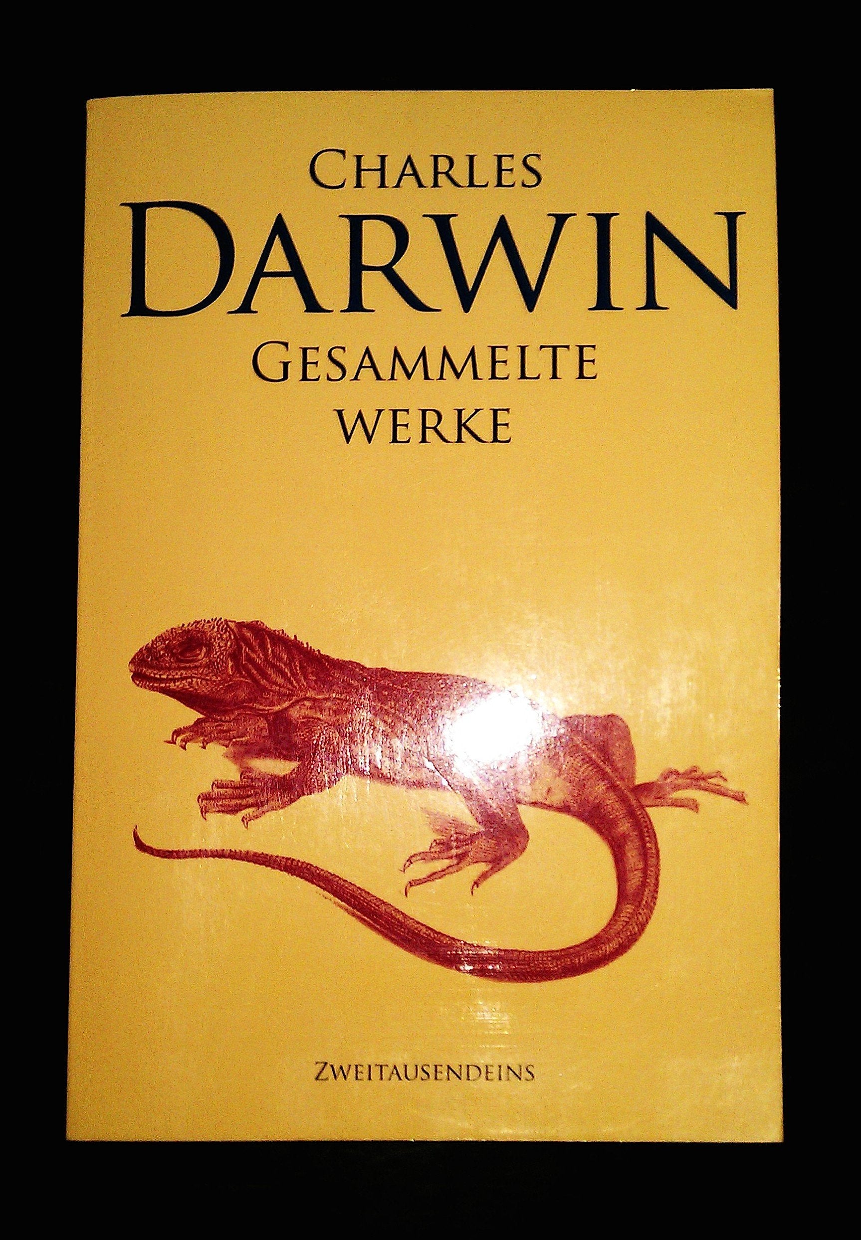 Gesammelte Werke: Reise eines Naturforschers um die Welt, Über die Entstehung der Arten, Die Abstammung des Menschen, Der Ausdruck der Gemütsbewegungen Natural Sciences
