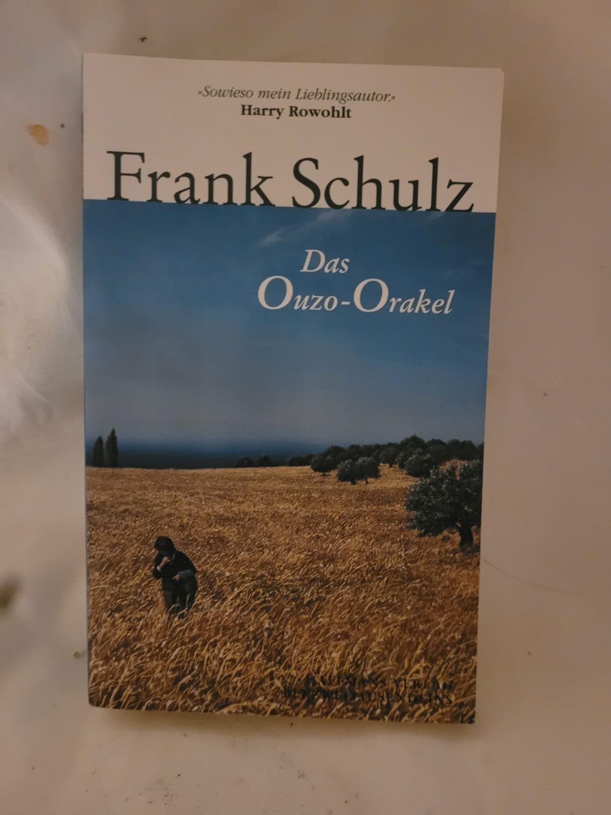 Das Ouzo-Orakel: Hagener Trilogie III (Gerd Haffmans bei Zweitausendeins) Contemporary literature