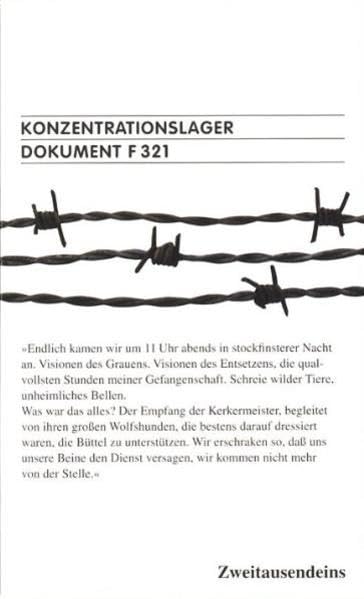 Konzentrationslager Dokument F 321 für den Internationalen Militärgerichtshof Nürnberg (Zweitausendeins Taschenbücher) German history
