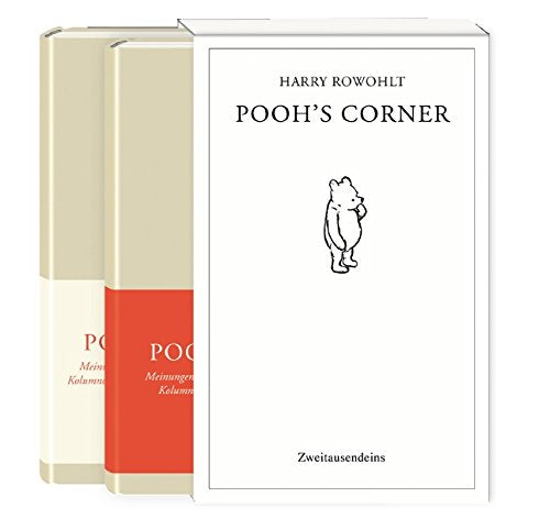Pooh's Corner: Meinungen eines Bären von sehr geringem Verstand Kolumnen, Gespräche, Aufsätze und Berichte Contemporary literature